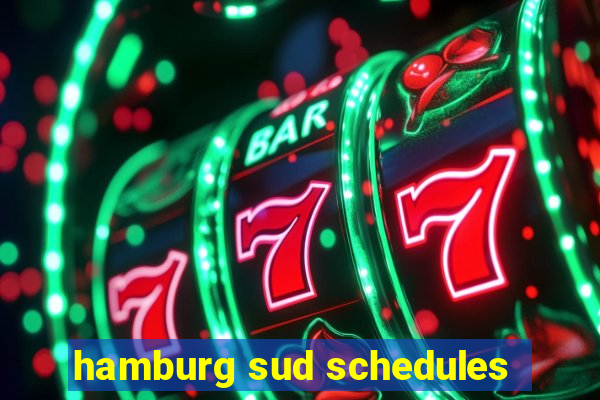 hamburg sud schedules